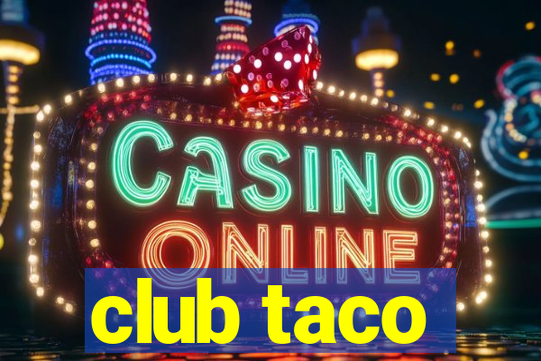 club taco